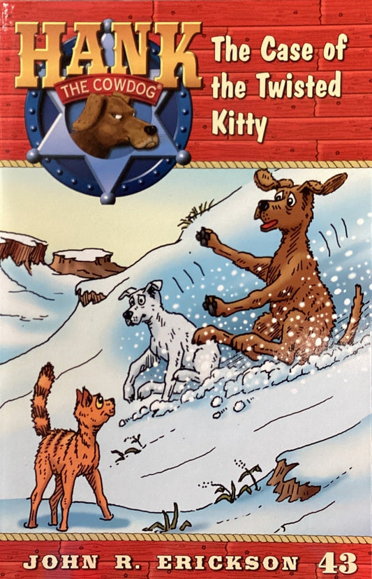 Book titled 'Hank the Cowdog: The Case of the Twisted Kitty' by John R. Erickson on a dark surface.