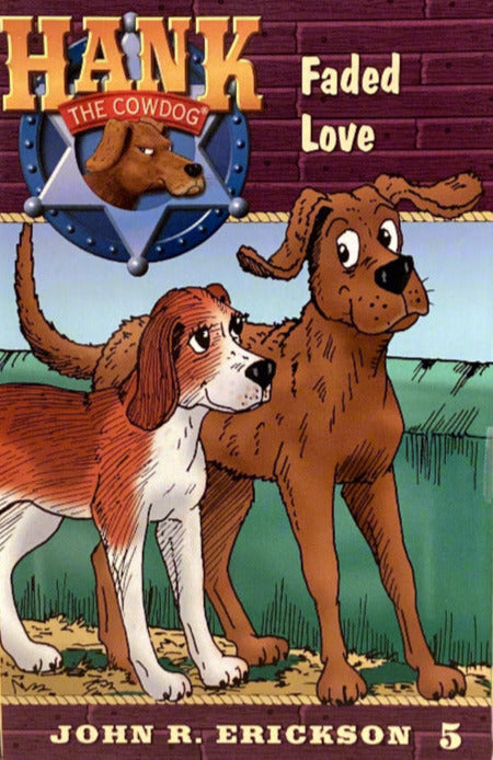 Book titled 'Hank the Cowdog: Faded Love' by John R. Erickson on a shelf.