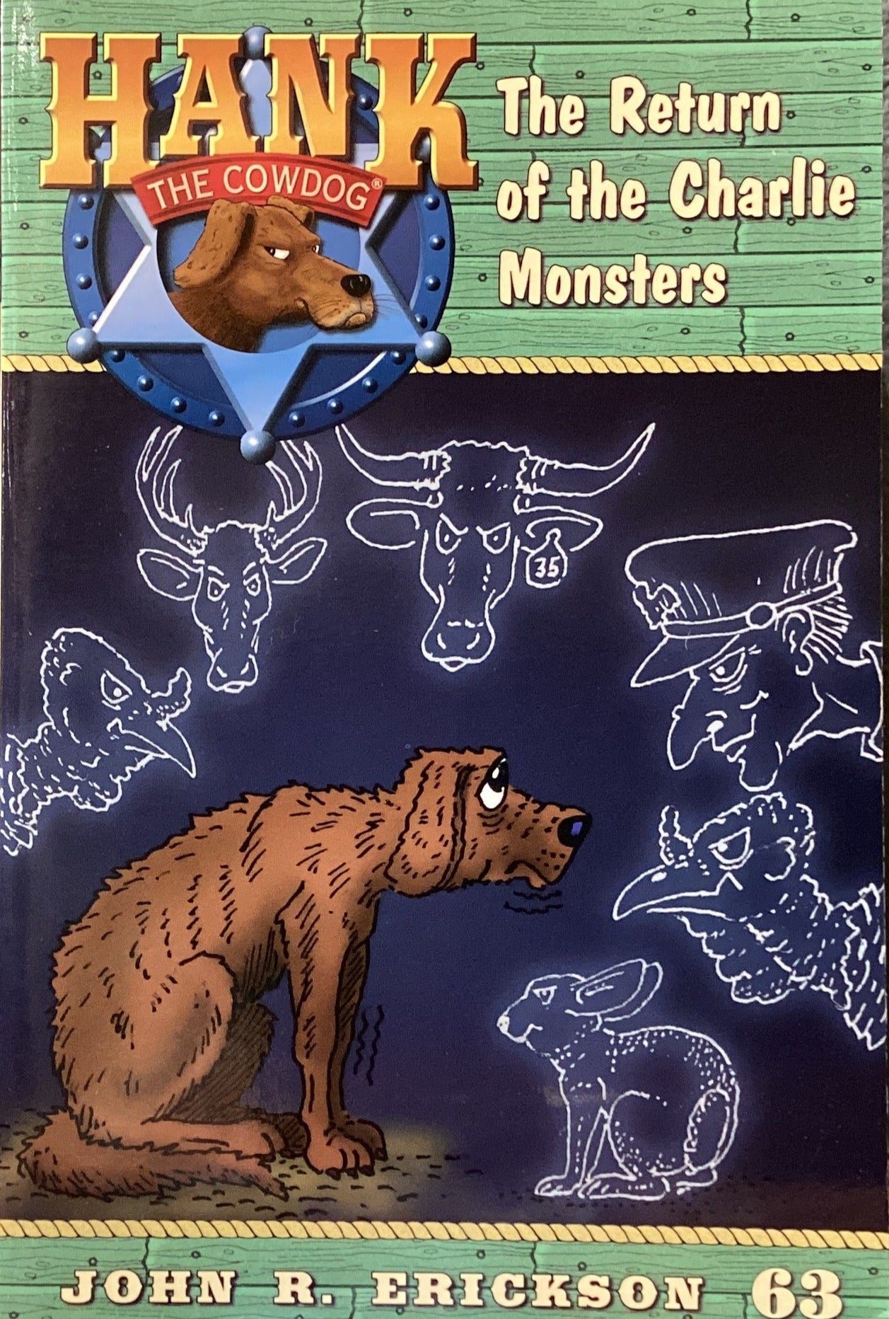 Book titled 'Hank the Cowdog: The Return of the Charlie Monsters' by John R. Erickson Jr.