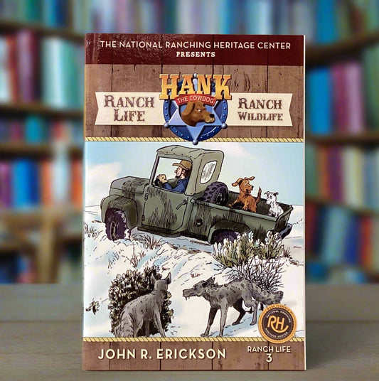 Book cover of 'Ranch Life' by John R. Erickson with a illustration of a jeep and animals on a wooden shelf background.