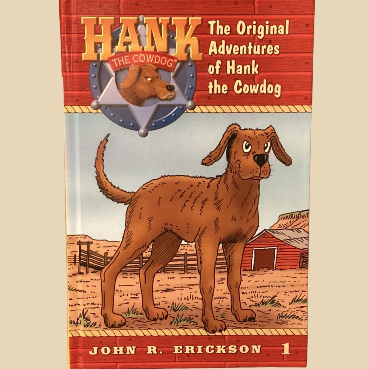 Hank Book 01 - Hank the Cowdog HARDCOVER