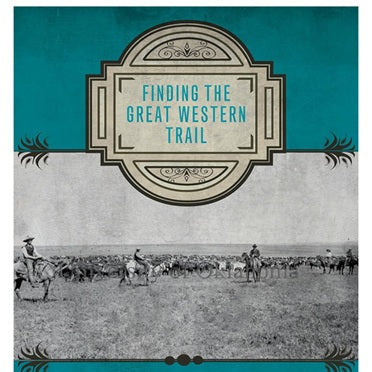 Finding the Great Western Trail