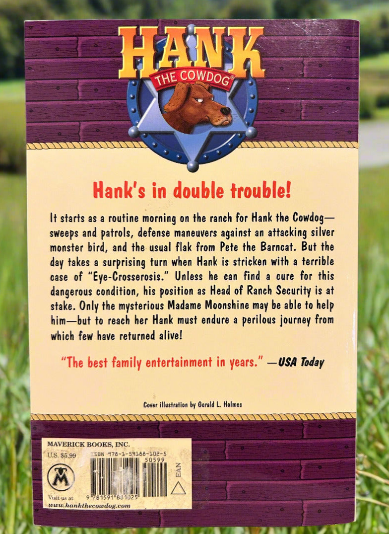 Back cover of a book titled 'Hank the Cowdog' with text and branding details.