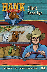 Hank Book 34 - Slim's Goodbye