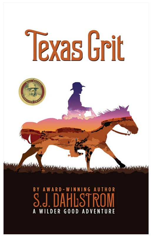 S.J. Dahlstrom-Texas Grit