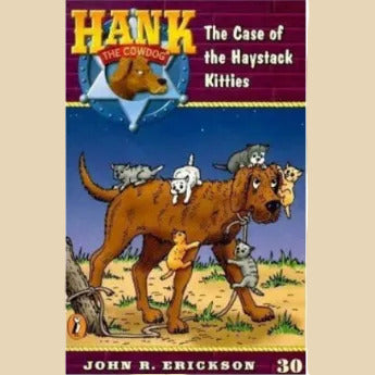 Hank Book 30 - The Case of the Haystack Kitties