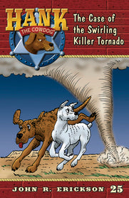 Hank Book 25 - The Case of the Swirling Killer Tornado