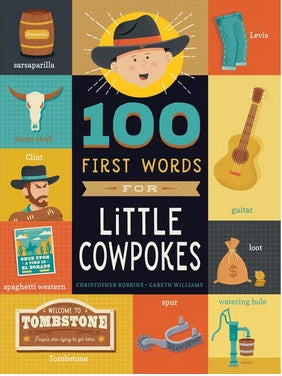100 First Words for Little Cowpokes