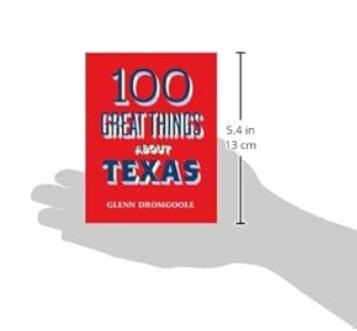 100 Great Things About Texas