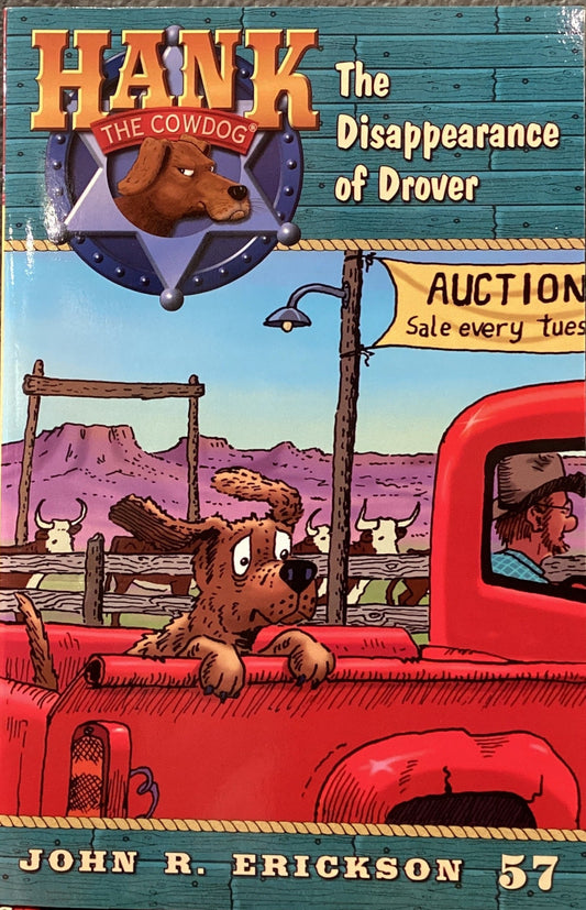 Book titled 'Hank the Cowdog: The Disappearance of Drover' by John R. Erickson on a surface.