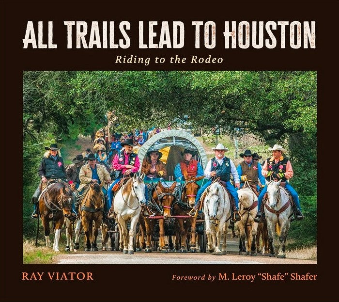 All Trails Lead To Houston Book