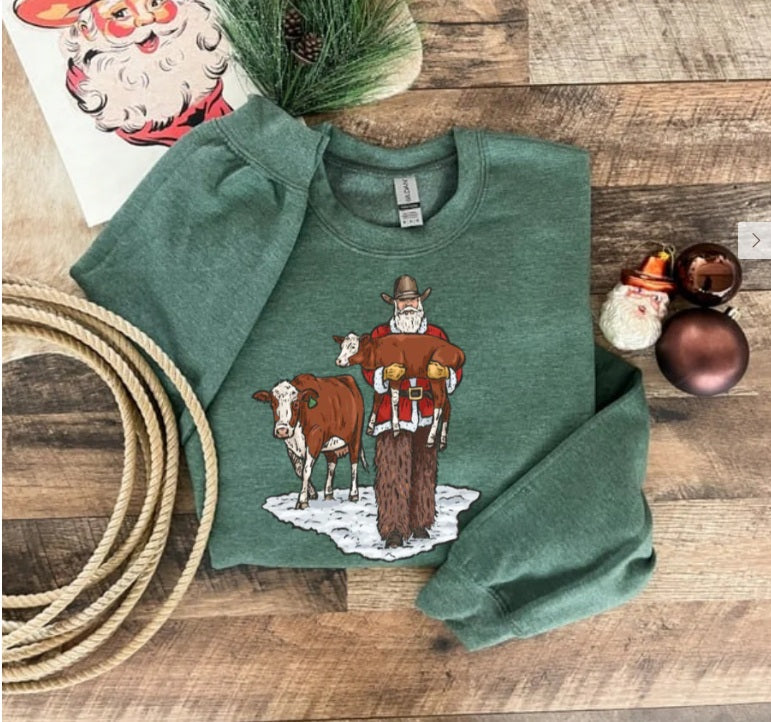 Always Knew Santa Was a Rancher Sweatshirt