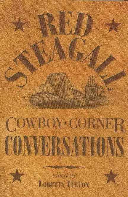 Red Steagall - Cowboy Corner Conversations