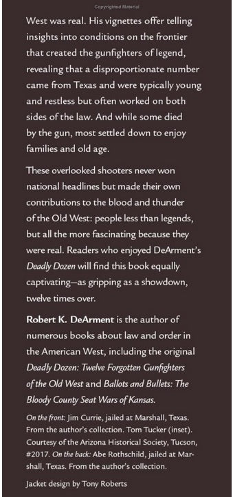 Deadly Dozen: Forgotten Gunfighters of the Old West Volume 2
