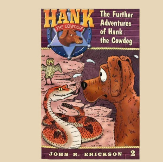 Hank Book 02 - The Further Adventures of Hank the Cowdog