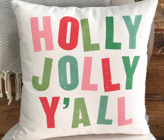 Holly Jolly Y'all - Pillow