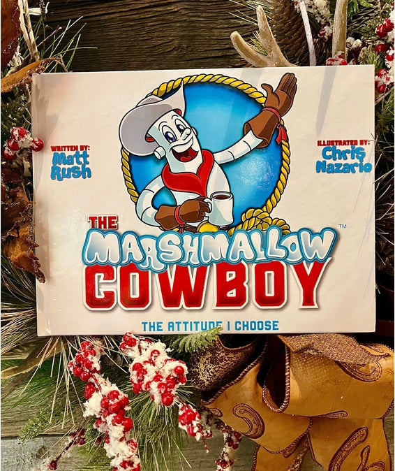 Marshmallow Cowboy - The Marshmallow Cowboy Book - Hardback