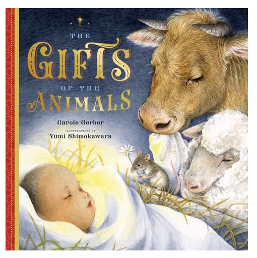 The Gifts of the Animals: A Christmas Tale