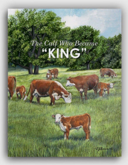 Book cover with illustration of cows in a field and text 'The Calf Who Became KING'.