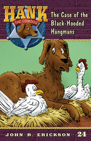 Hank Book 24 - The Case of the Black-Hooded Hangmans