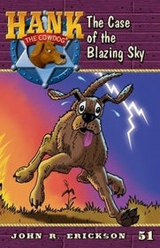 Hank Book 51 - The Case of the Blazing Sky