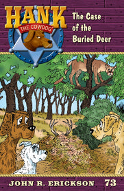 Hank Book 73 - The Case of the Buried Deer