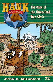 Hank Book 72 - The Case of Three-Toed Tree Sloth