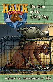 Hank Book 46 - The Case of the Tricky Trap