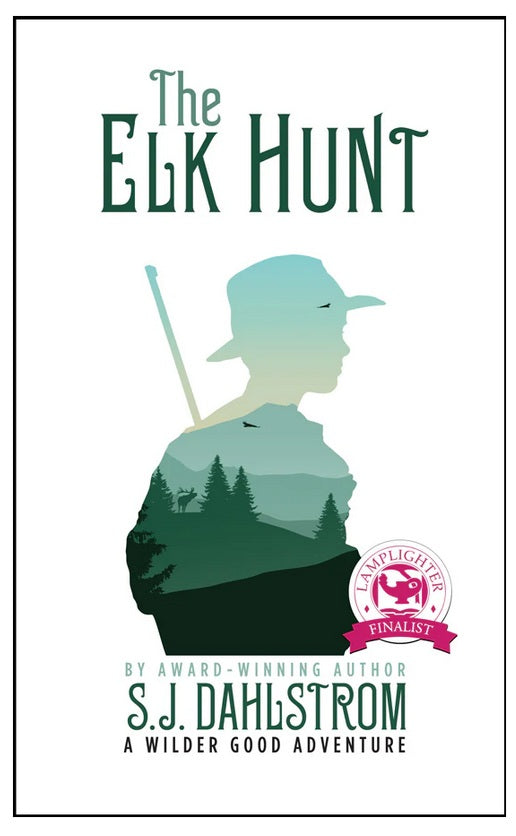 S.J. Dahlstrom-The Elk Hunt