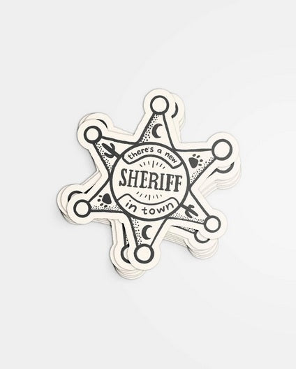 New Sheriff in Town Western Sticker